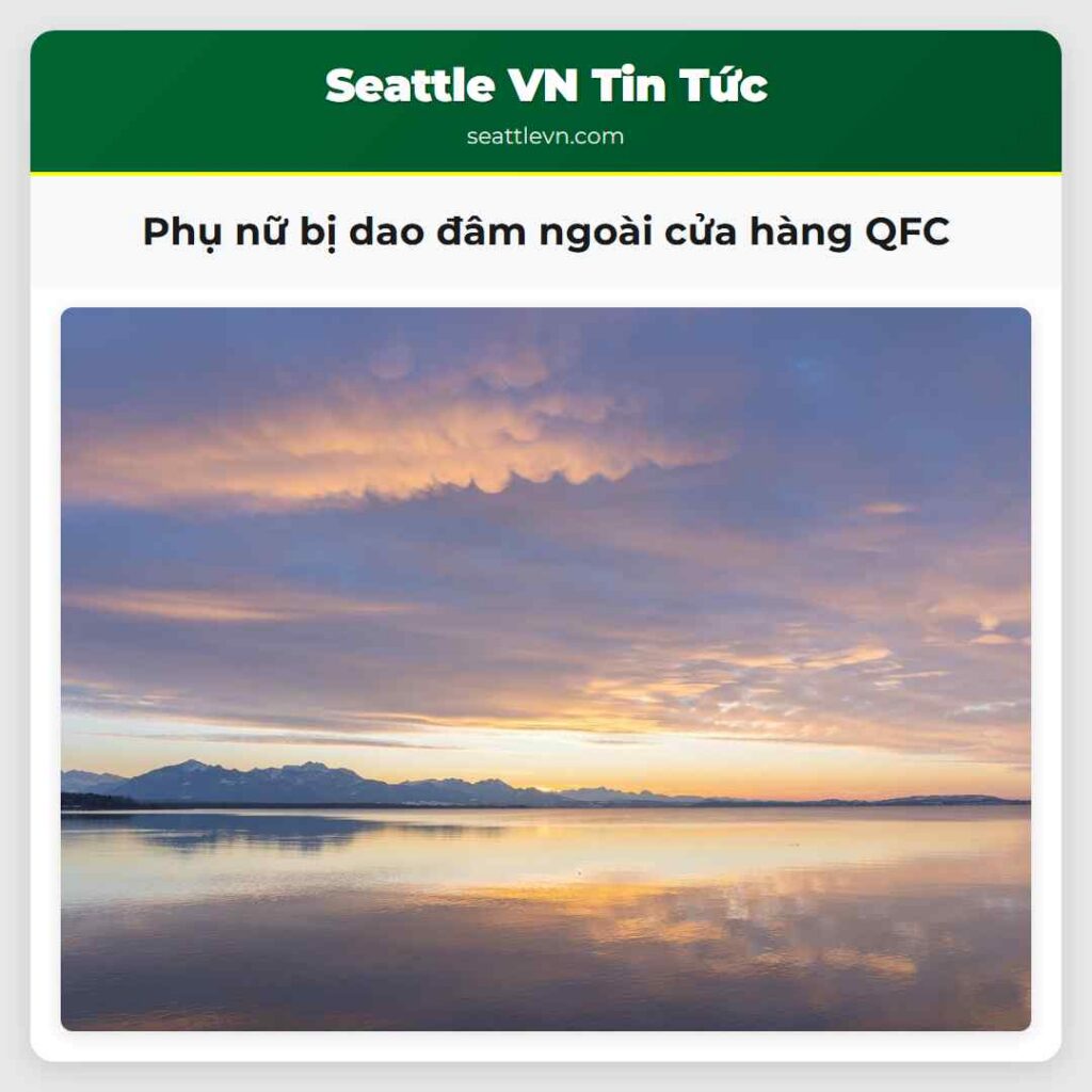 Phụ nữ bị dao đâm ngoài cửa hàng QFC