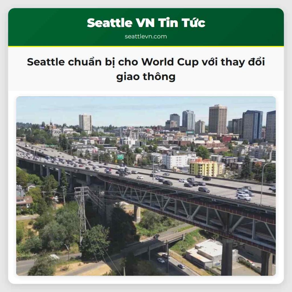 Seattle chuẩn bị cho World Cup với thay đổi giao