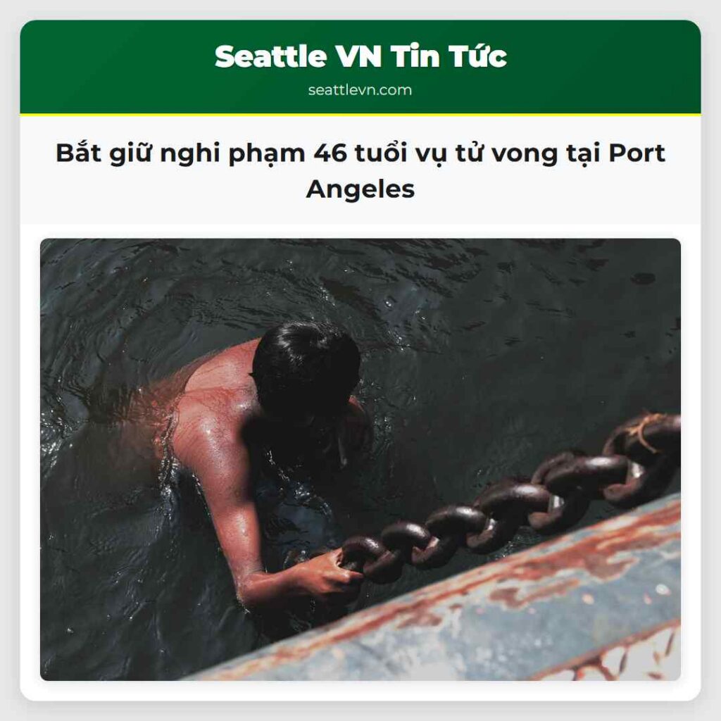 Bắt giữ nghi phạm 46 tuổi vụ tử vong tại Port