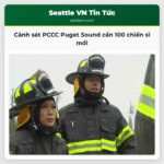 Cảnh sát PCCC Puget Sound cần 100 chiến sĩ mới