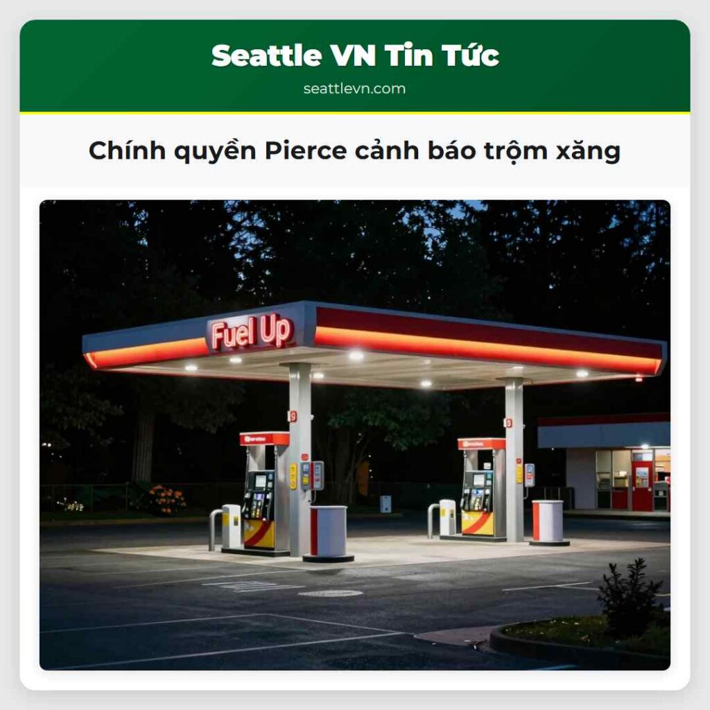 Chính quyền Pierce cảnh báo trộm xăng