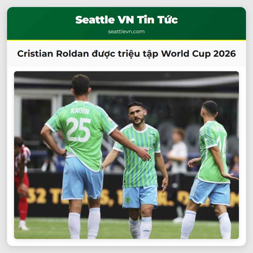 Cristian Roldan được triệu tập World Cup 2026