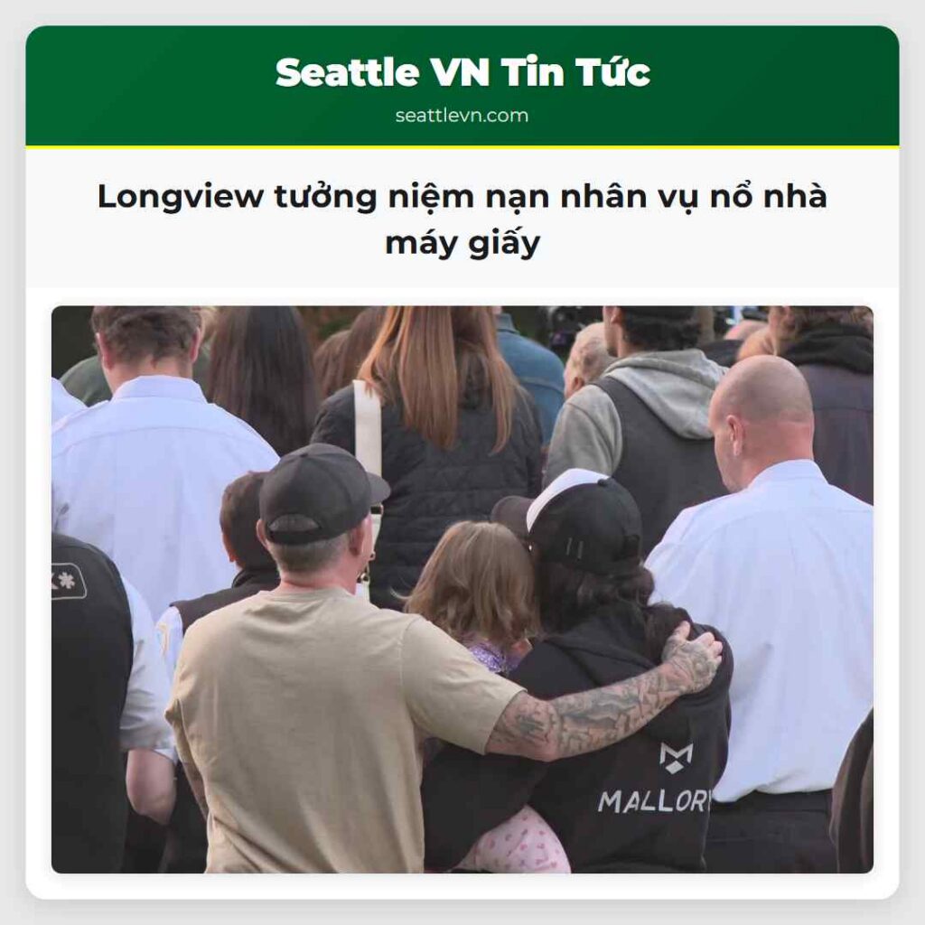 Longview tưởng niệm nạn nhân vụ nổ nhà máy giấy