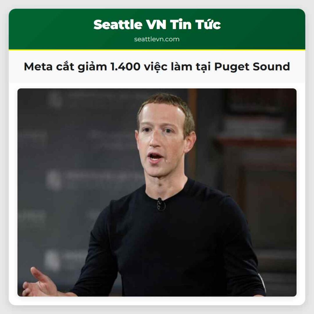 Meta cắt giảm 1.400 việc làm tại Puget Sound