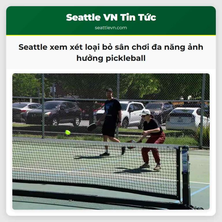 Seattle xem xét loại bỏ sân chơi đa năng ảnh hưởng pickleball