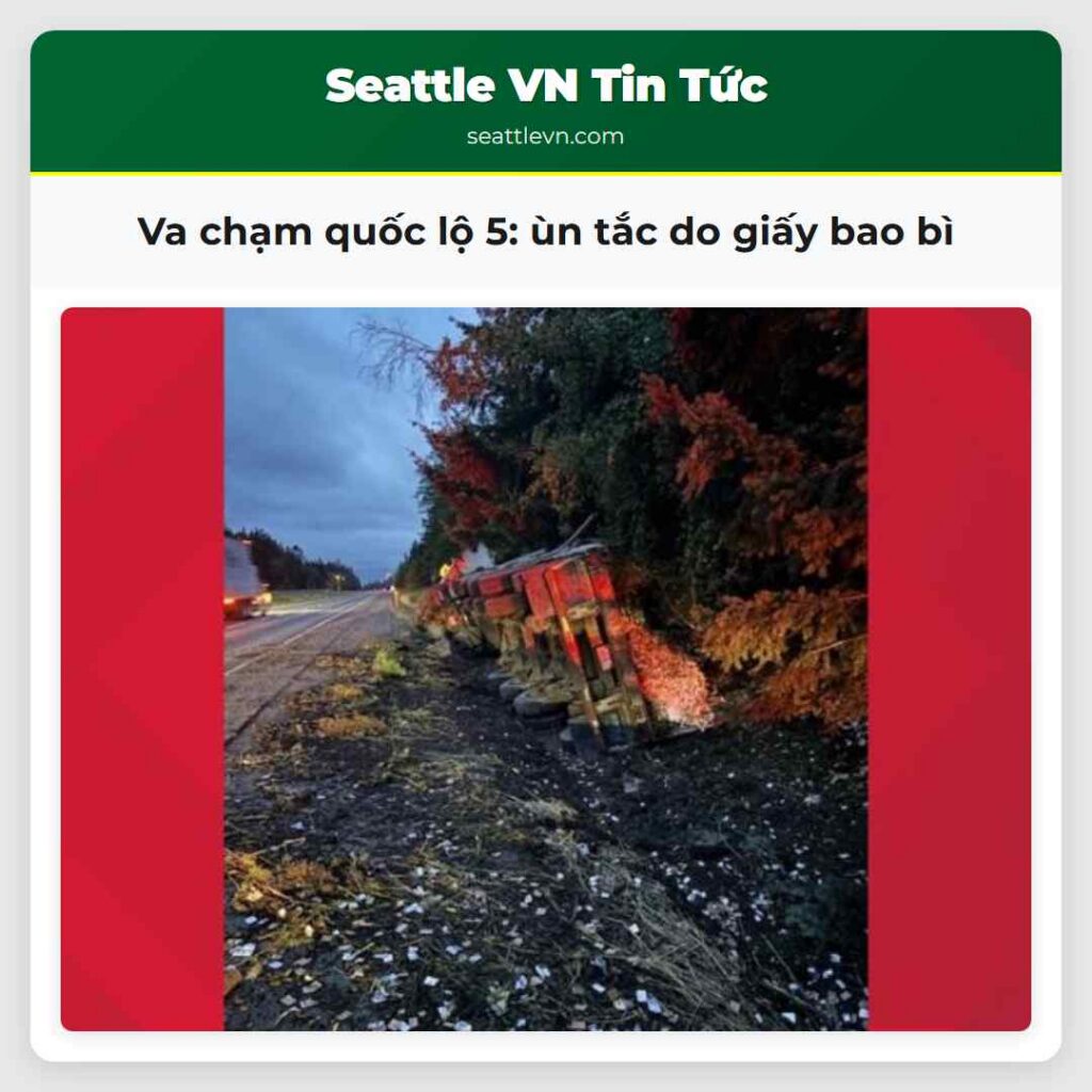 Va chạm quốc lộ 5: ùn tắc do giấy bao bì