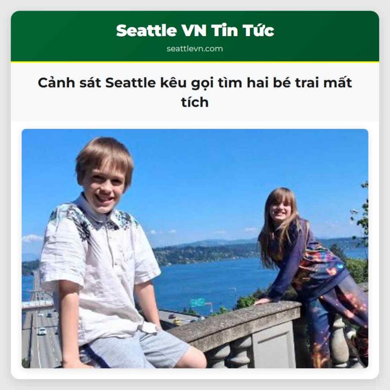 Cảnh sát Seattle kêu gọi tìm hai bé trai mất tích