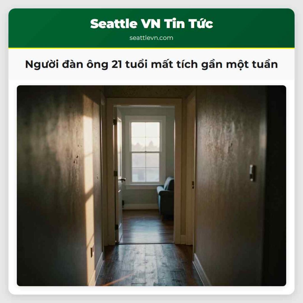 Người đàn ông 21 tuổi mất tích gần một tuần