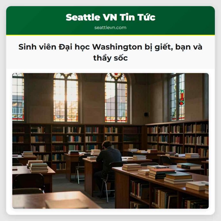 Sinh viên Đại học Washington bị giết bạn và thầy sốc