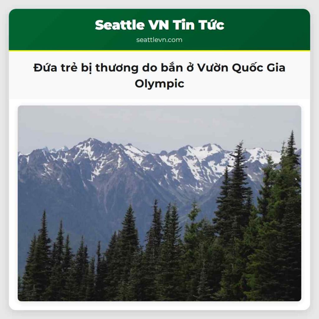 Đứa trẻ bị thương do bắn ở Vườn Quốc Gia Olympic