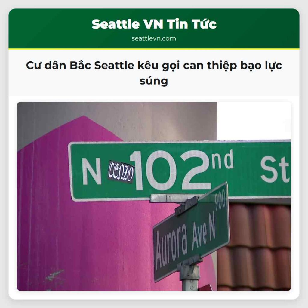 Cư dân Bắc Seattle kêu gọi can thiệp bạo lực súng