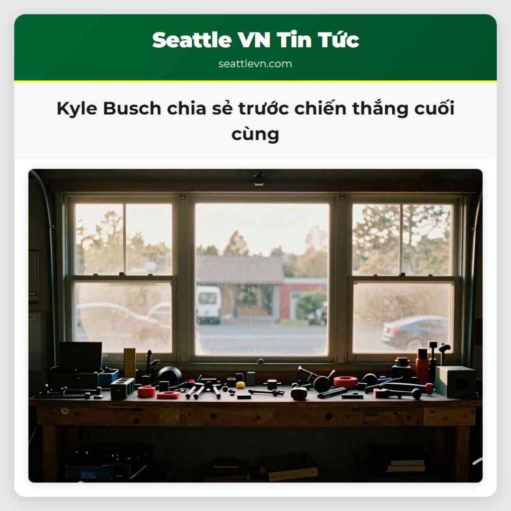 Kyle Busch chia sẻ trước chiến thắng cuối cùng