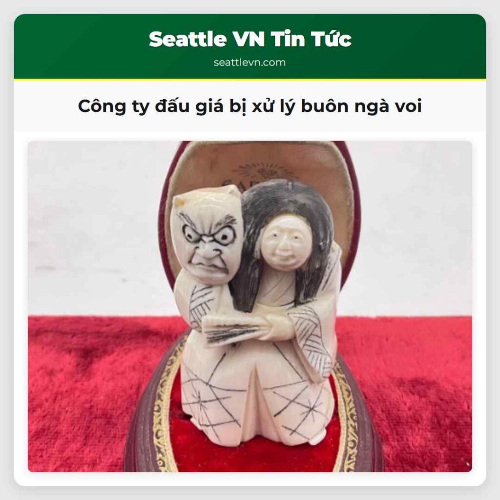 Công ty đấu giá bị xử lý buôn ngà voi