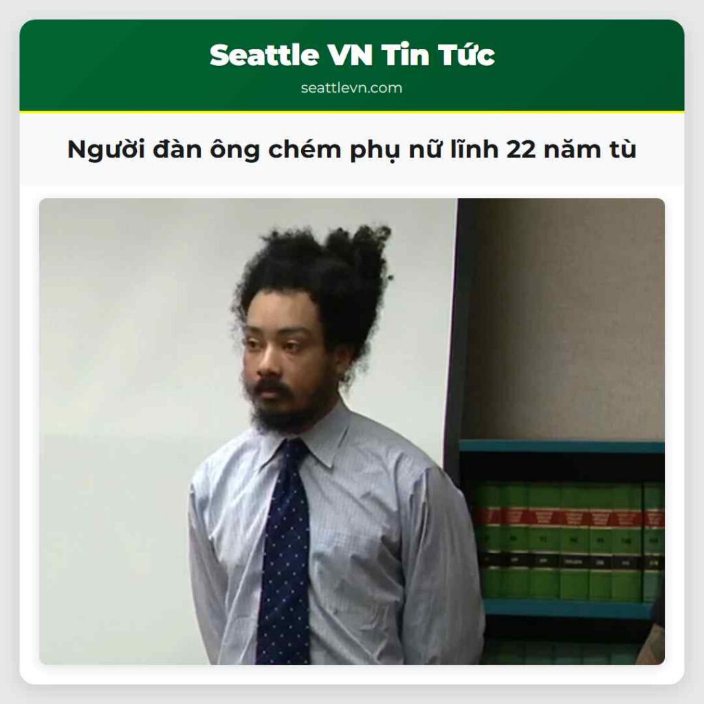 Người đàn ông chém phụ nữ lĩnh 22 năm tù