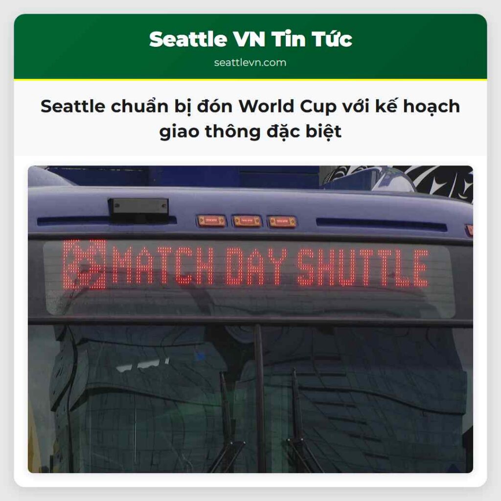 Seattle chuẩn bị đón World Cup với kế hoạch giao