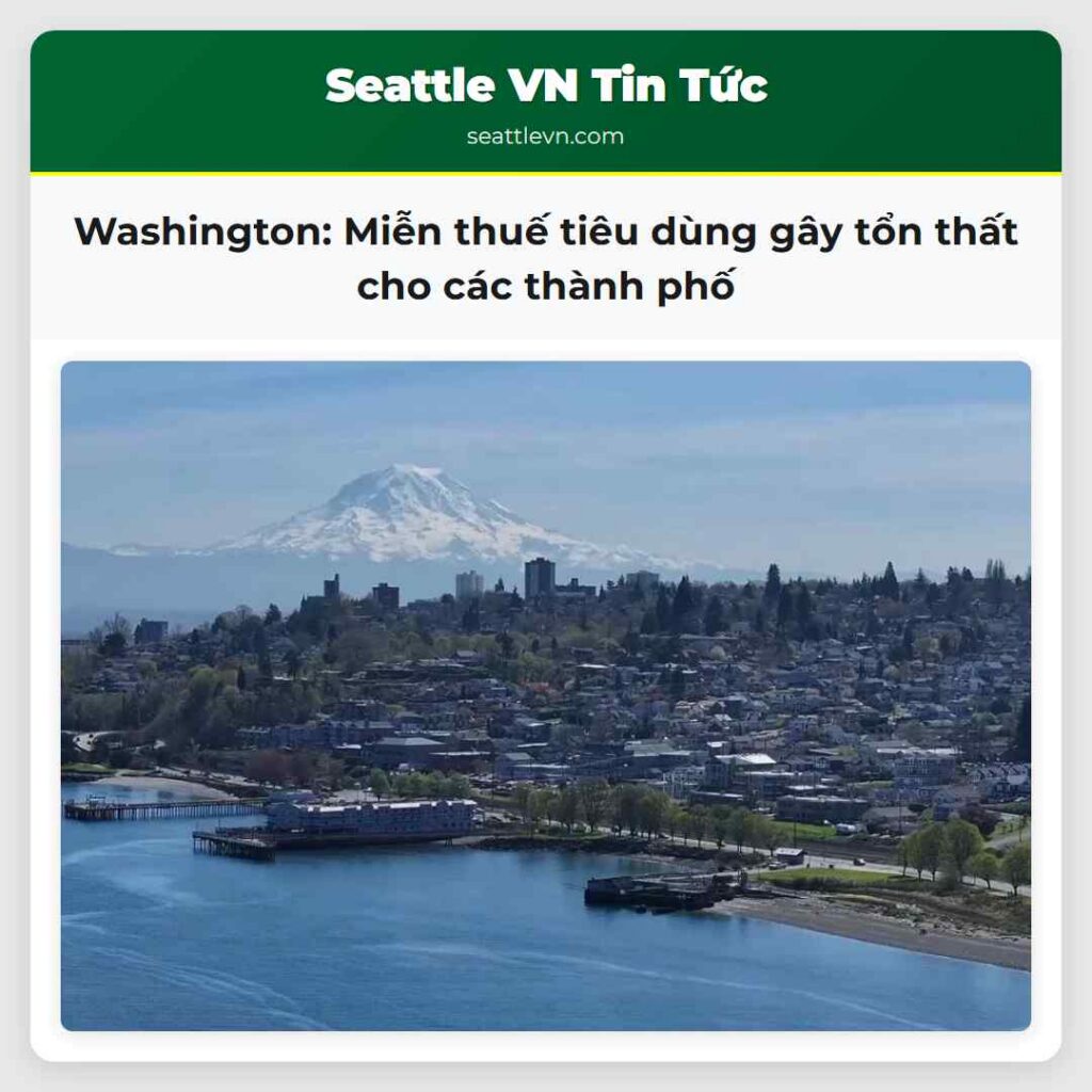 Washington: Miễn thuế tiêu dùng gây tổn thất cho