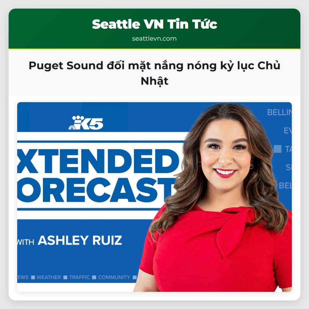 Puget Sound đối mặt nắng nóng kỷ lục Chủ Nhật