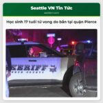 Học sinh 17 tuổi tử vong do bắn tại quận Pierce