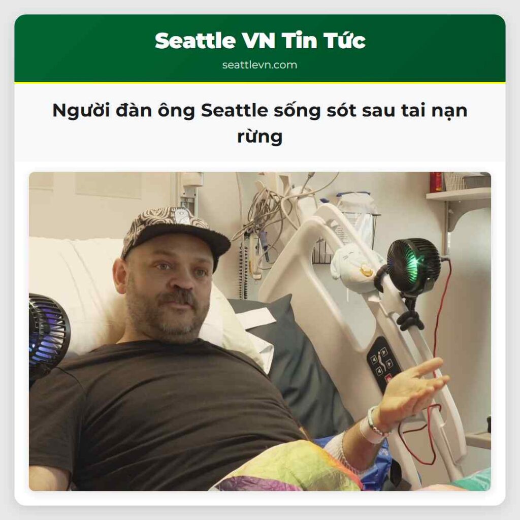 Người đàn ông Seattle sống sót sau tai nạn rừng