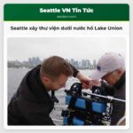 Seattle xây thư viện dưới nước hồ Lake Union