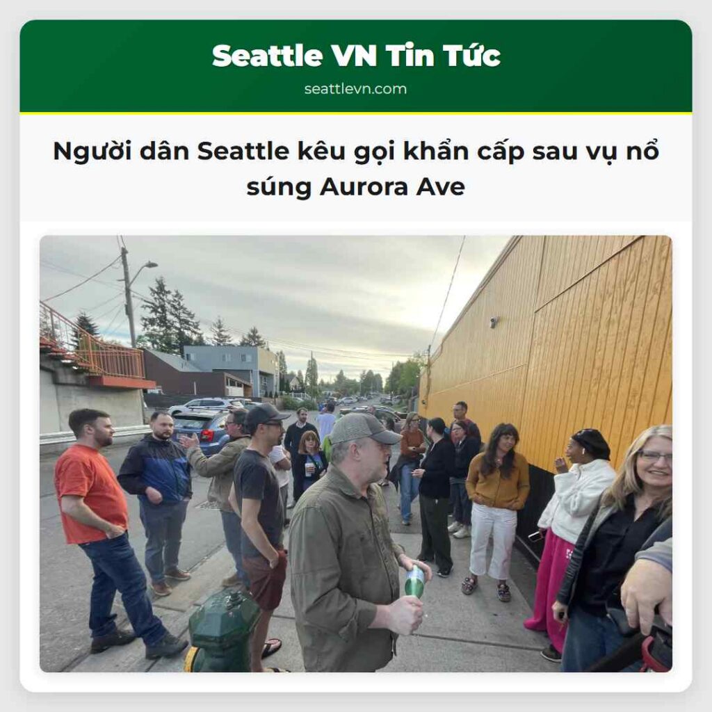 Người dân Seattle kêu gọi khẩn cấp sau vụ nổ súng