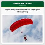 Người nhảy dù tử vong sau va chạm giữa không trung