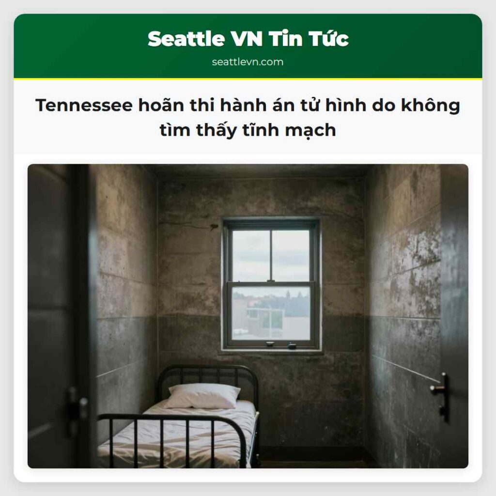 Tennessee hoãn thi hành án tử hình do không tìm