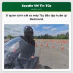 Sĩ quan cảnh sát xe máy Tây Bắc tập huấn tại Redmond