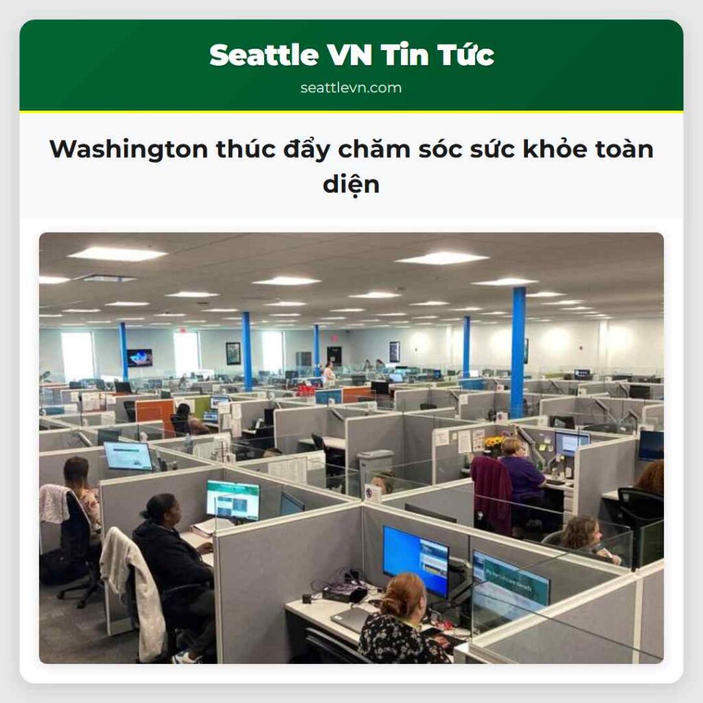 Washington thúc đẩy chăm sóc sức khỏe toàn diện