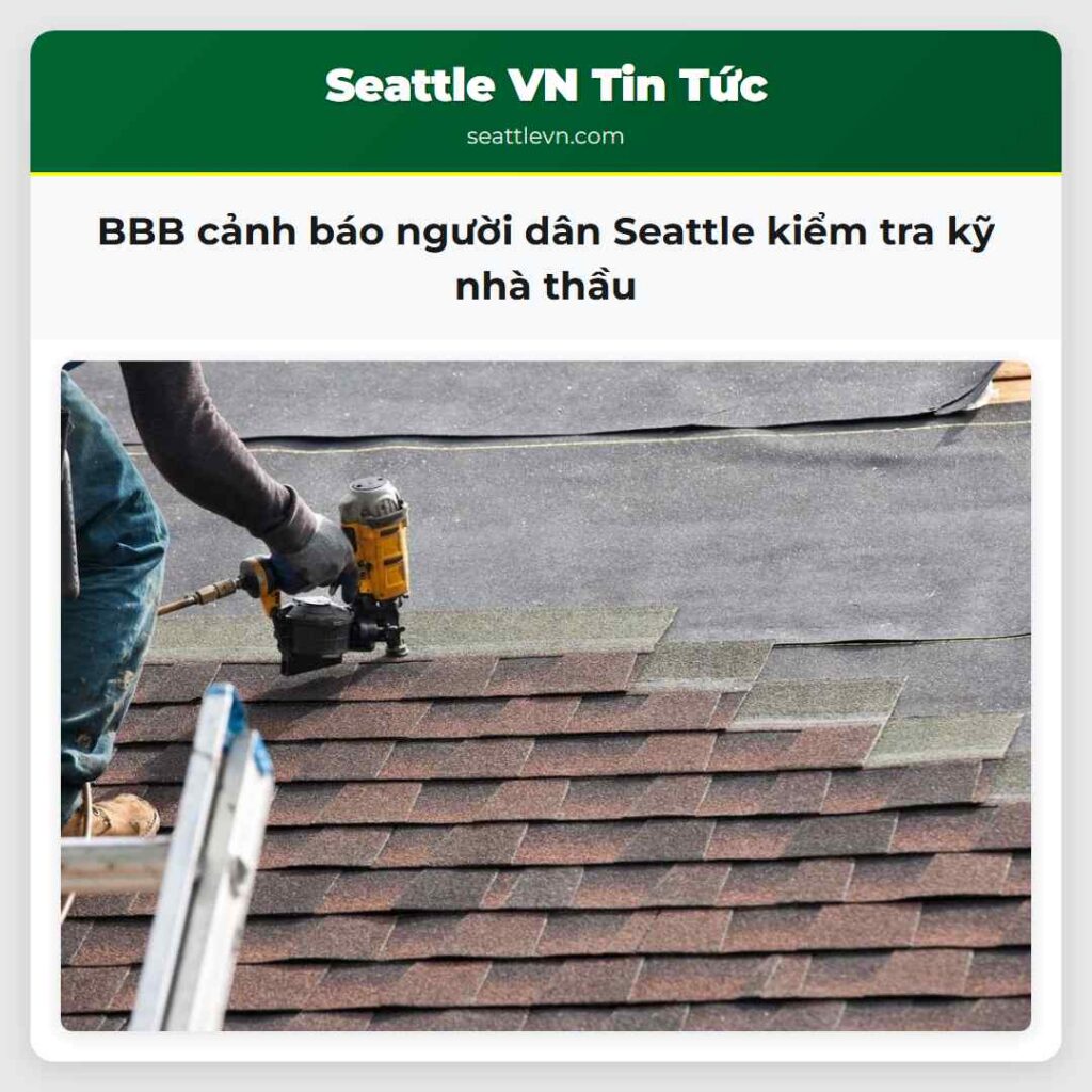 BBB cảnh báo người dân Seattle kiểm tra kỹ nhà