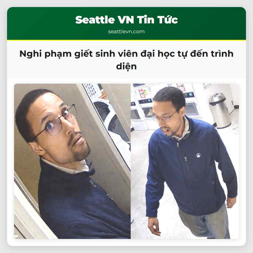 Nghi phạm giết sinh viên đại học tự đến trình diện