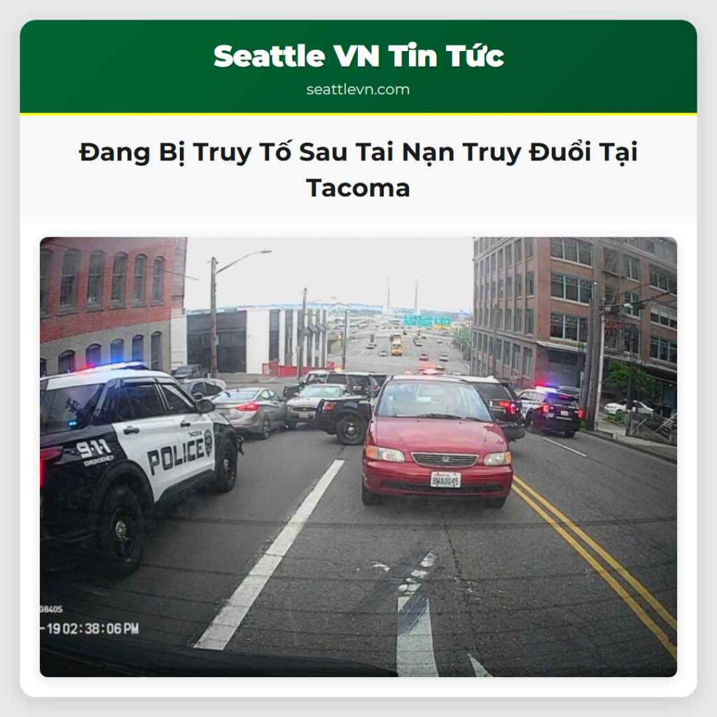 Đang Bị Truy Tố Sau Tai Nạn Truy Đuổi Tại Tacoma