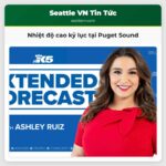 Nhiệt độ cao kỷ lục tại Puget Sound