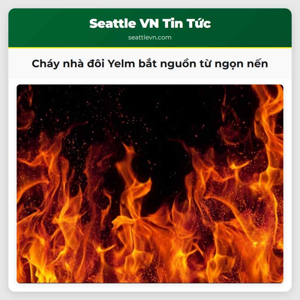 Cháy nhà đôi Yelm bắt nguồn từ ngọn nến
