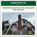 Người đàn ông bị bắt sau khi leo vào ống khói cháy tại Everett