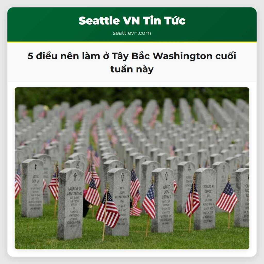 5 điều nên làm ở Tây Bắc Washington cuối tuần này