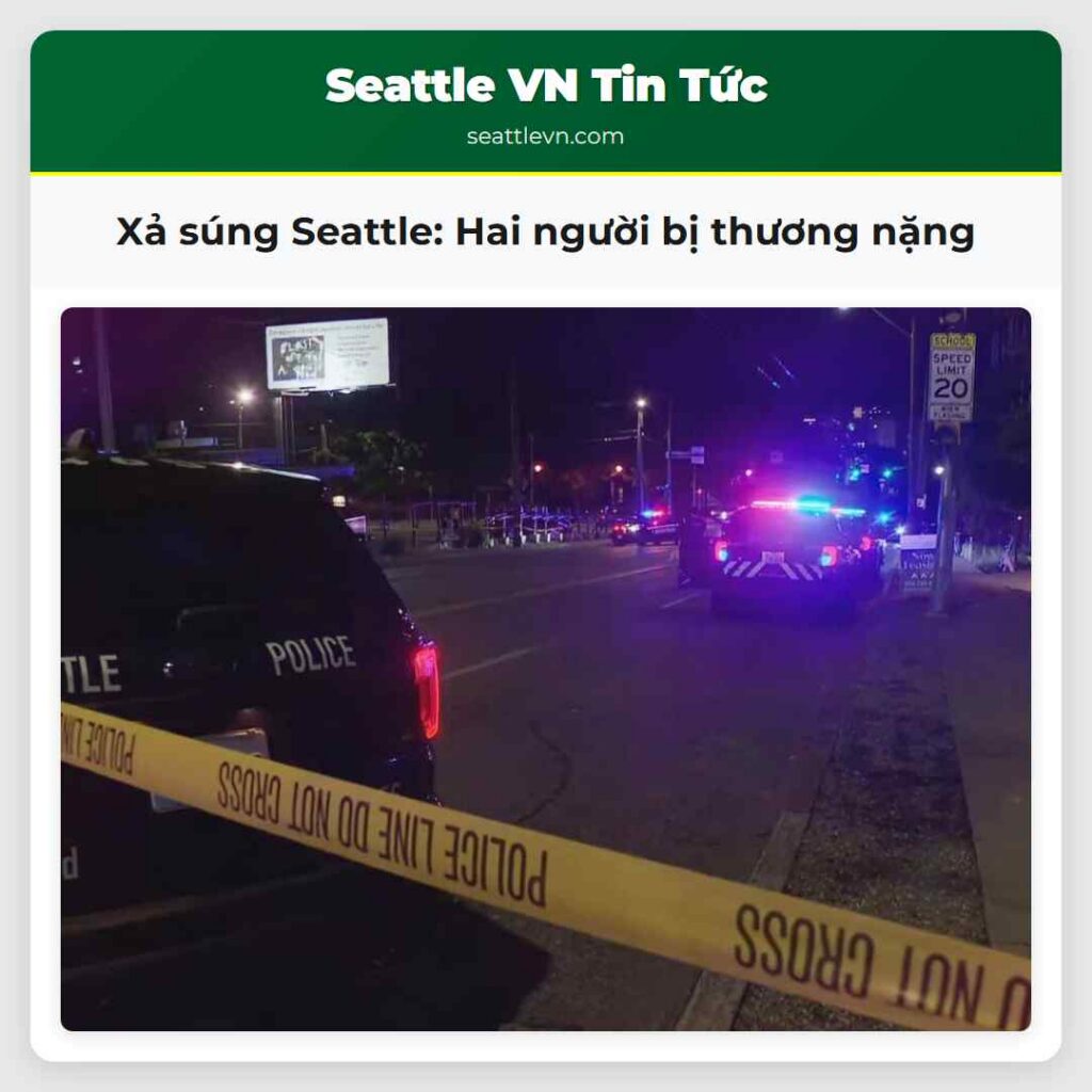 Xả súng Seattle: Hai người bị thương nặng