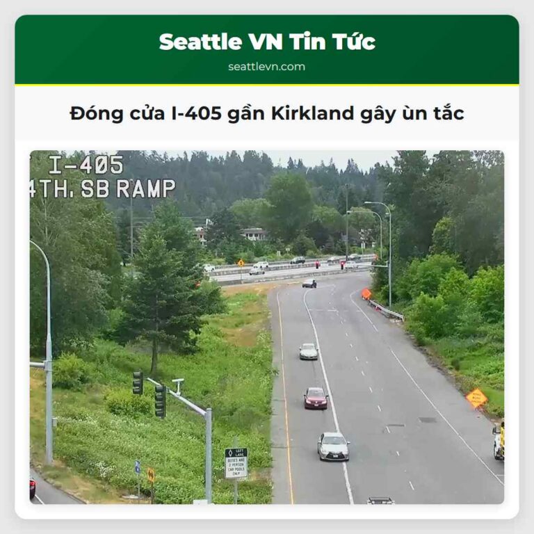 Đóng cửa I-405 gần Kirkland gây ùn tắc