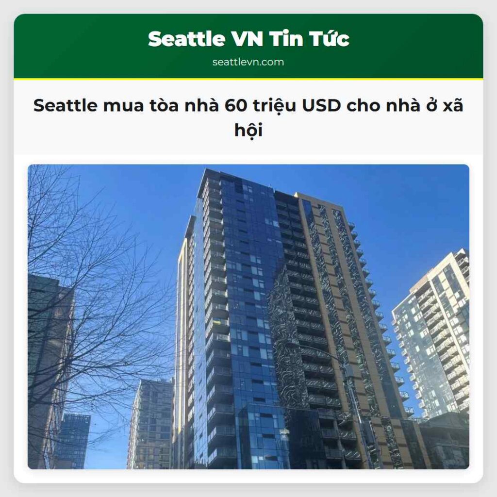 Seattle mua tòa nhà 60 triệu USD cho nhà ở xã hội
