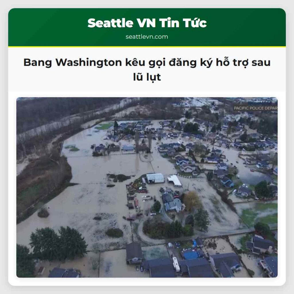 Bang Washington kêu gọi đăng ký hỗ trợ sau lũ lụt