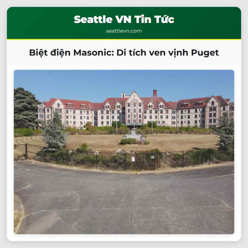 Biệt điện Masonic: Di tích ven vịnh Puget