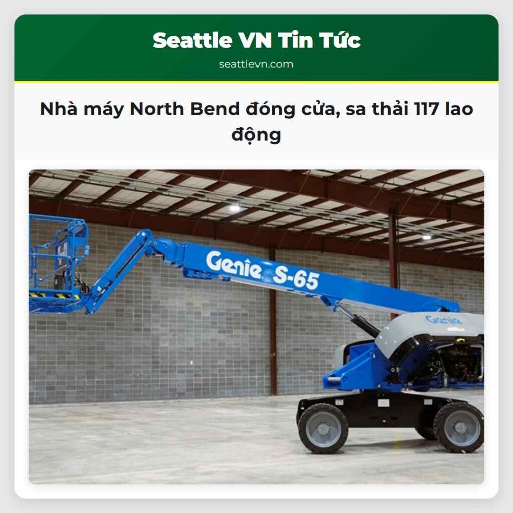 Nhà máy North Bend đóng cửa, sa thải 117 lao động