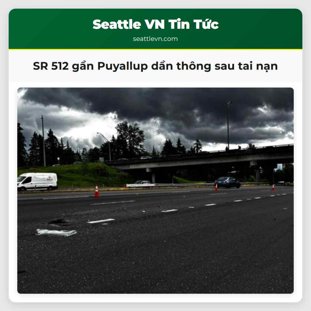 SR 512 gần Puyallup dần thông sau tai nạn