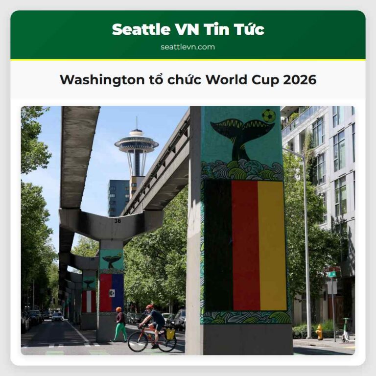 Washington tổ chức World Cup 2026