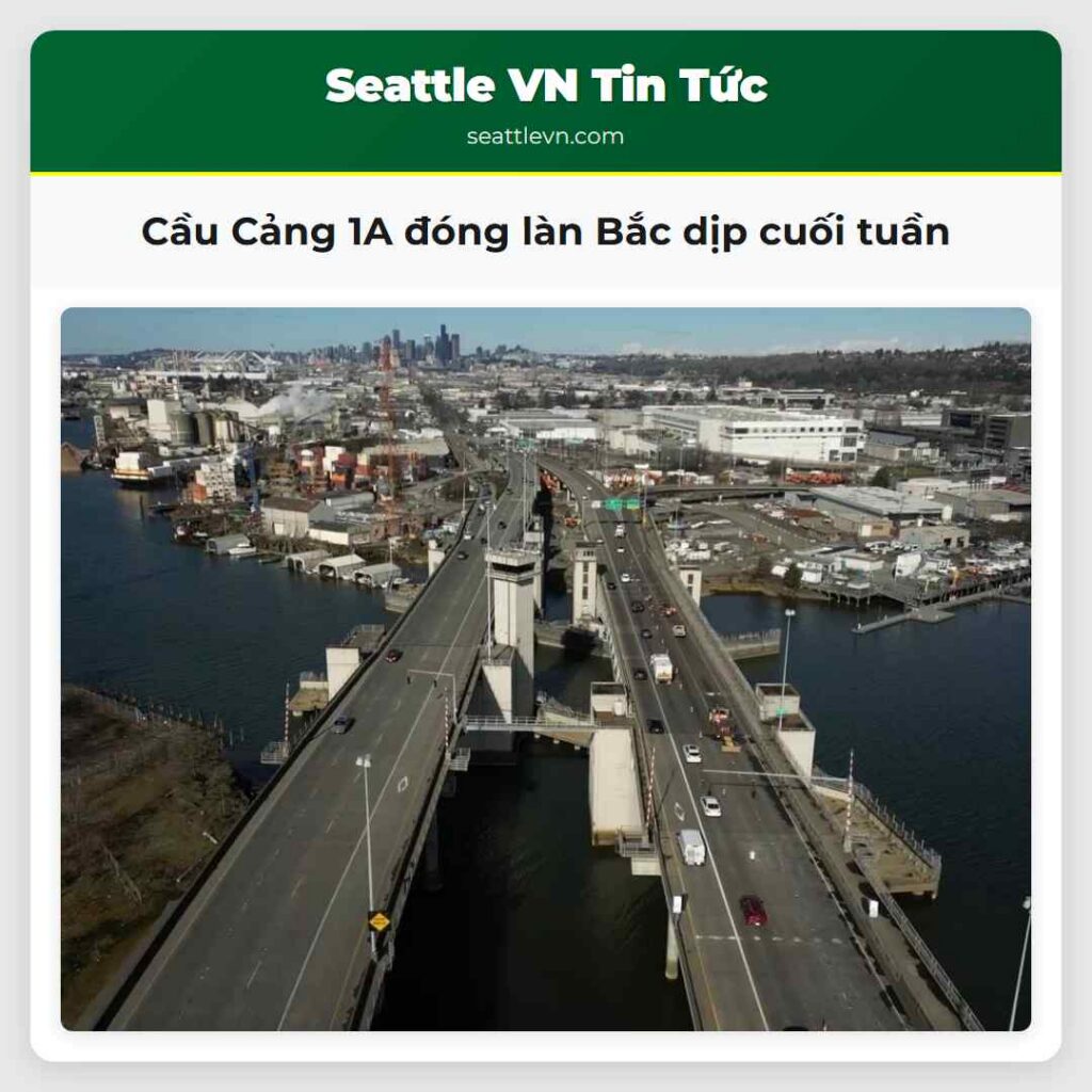 Cầu Cảng 1A đóng làn Bắc dịp cuối tuần