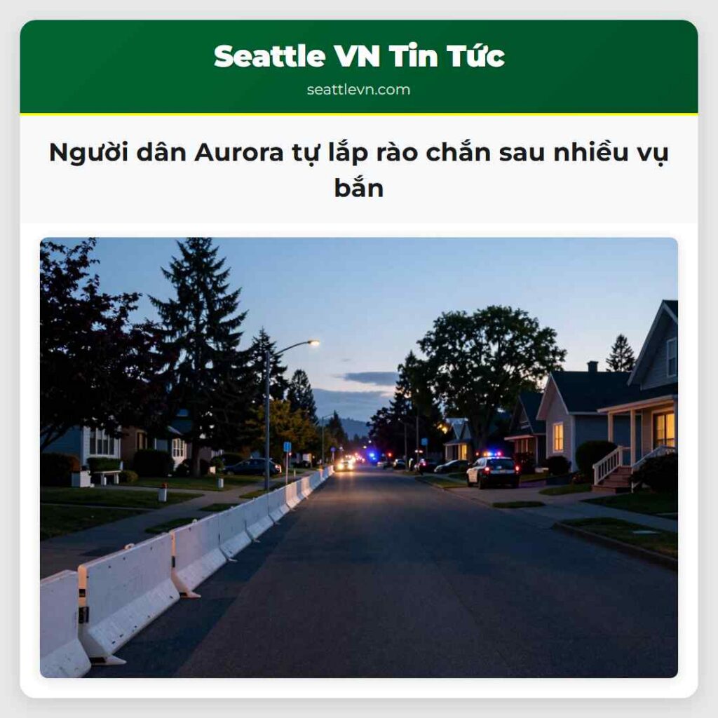 Người dân Aurora tự lắp rào chắn sau nhiều vụ bắn