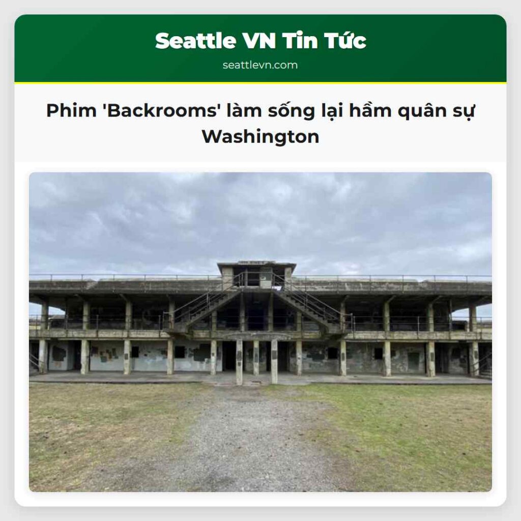 Phim 'Backrooms' làm sống lại hầm quân sự