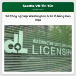 Sở Công nghiệp Washington bị tố lỗ hổng bảo mật