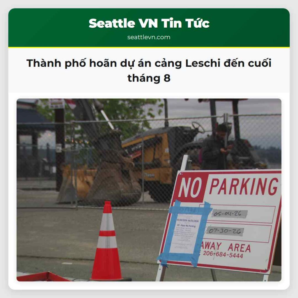 Thành phố hoãn dự án cảng Leschi đến cuối tháng 8