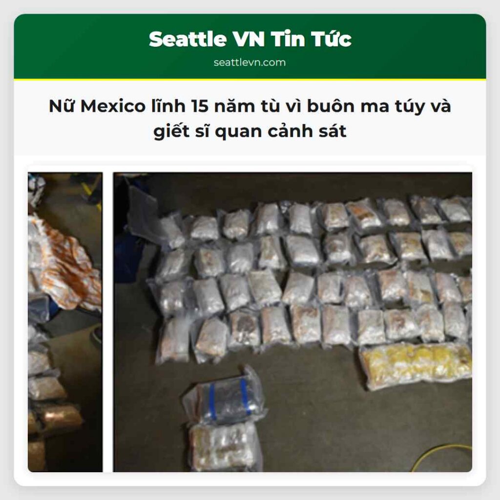 Nữ Mexico lĩnh 15 năm tù vì buôn ma túy và giết